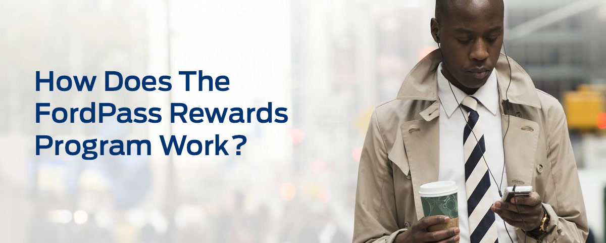 How Does The FordPass Rewards Program Work? | Illinois Ford Dealer